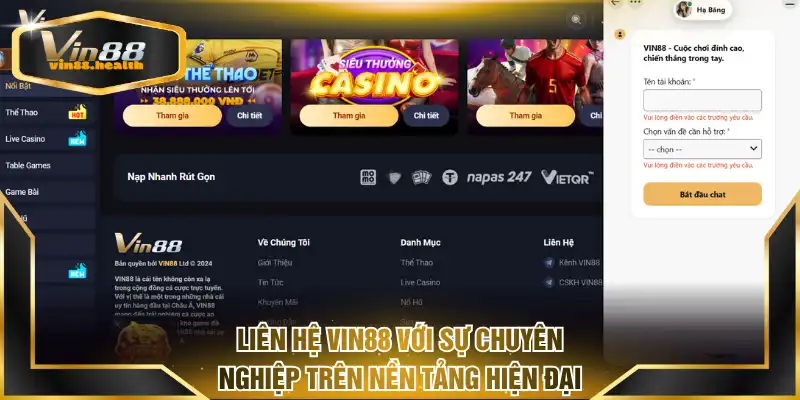 Liên hệ VIN88 với sự chuyên nghiệp trên nền tảng hiện đại